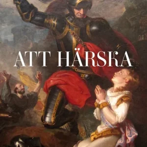 Fynd Att härska (e-bok) av Jan Ulfberg