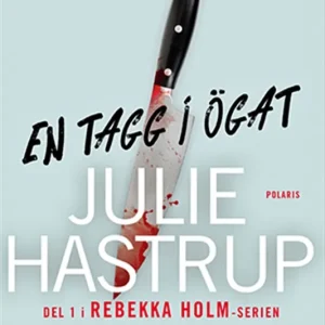 En tagg i ögat (e-bok) av Julie Hastrup