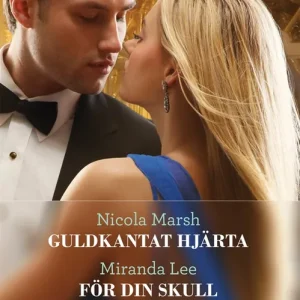 risnedsättning Guldkantat hjärta/För din skull/Lek med elden (e-bok) av Sharon Kendrick