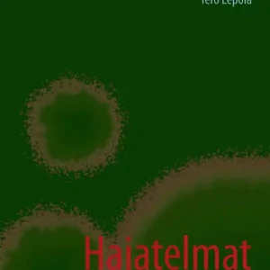 Hajatelmat (e-bok) av Tero Lepola Bästa pris