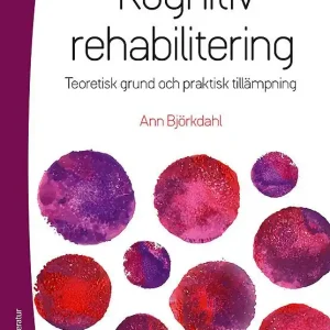 risnedsättning Kognitiv rehabilitering