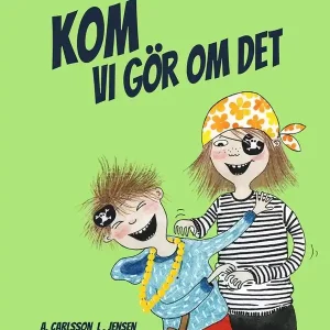Kom vi gör om det