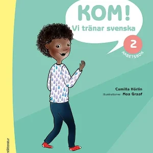 Kom! Vi tränar svenska Arbetsbok 2